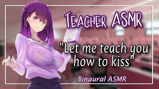 Dom Teacher x Listener [Binaural ASMR] Lot of kisses - Secret relationship [G4A]