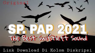 SP. PAP 2021 THE BEST SWIFTLEFT SOUND