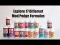 Easy Guide to all 17 Mod Podge Formulas