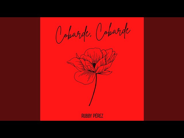 Cobarde, Cobarde (Radio Edit)
