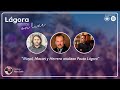 La semana en Lágora según Alberto Mayol, Mirko Macari y Hugo Herrera