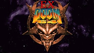 Doom 64 EX - Stream 1