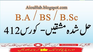 AIOU Course Code 412 Sample Solved Assignments Autumn 2021-22 | BA/B.Sc/BS/B.Com | Download Hub