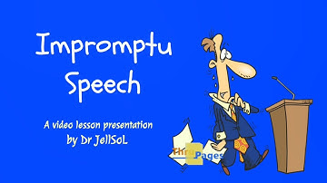 Impromptu Speech (Video Lesson by JellSoL)