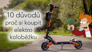 10 skvělých důvodů proč si koupit elektro koloběžku 🛴🤩