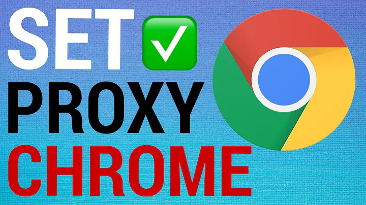 How To Set A Proxy on Google Chrome