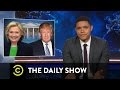 Hillary Clinton or Donald Trump: Two Very Lucky Nominees: The Daily Show