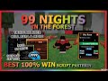 [BEST] 99 Nights in the Forest Script - Bring Items, Kill Aura, Auto Camp (NO KEY!!)