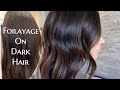 FOILAYAGE ON DARK HAIR | Root Retouch & FOILAYAGE To Add DIMENSION To Dark Hair