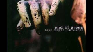 End of Green - Evergreen