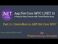Part 17. Controllers in ASP .NET Core MVC. | Convert normal C# class to controller class.