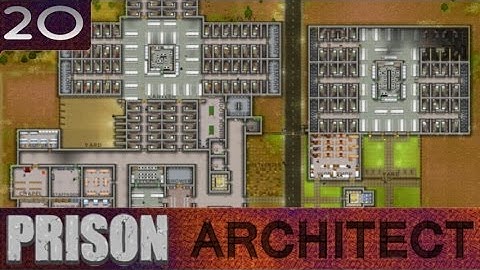 Prison Architect - Season 1 - Episode 20 - Minimum Security Wing