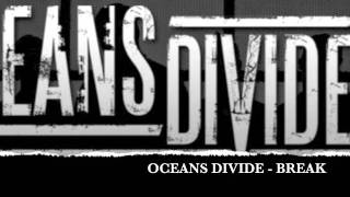 OCEANS DIVIDE-BREAK (NEW SINGLE) chords