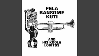 It's Highlife Time - Fela Kuti & His Koola Lobitos