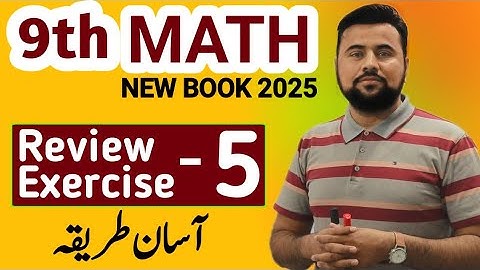 Review Exercise 5 || 9th class Math new book || Unit 5 review exercise class 9 mathematics