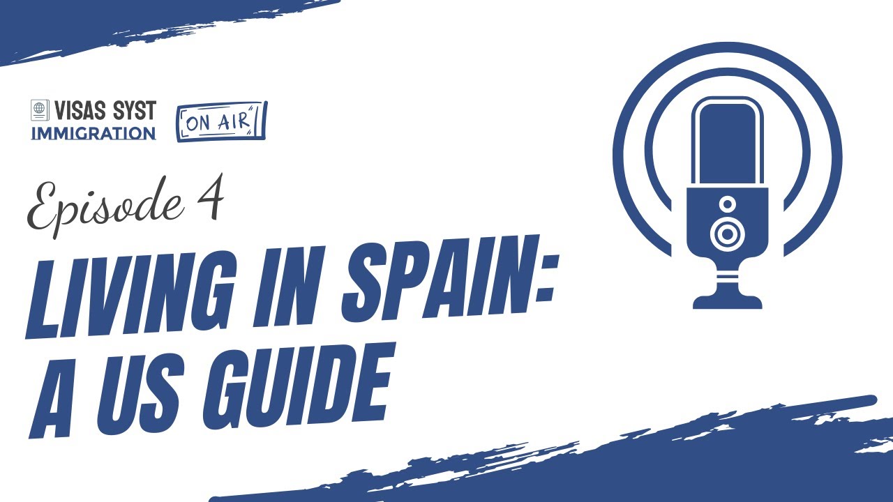 Spain for Americans: How to Go From Tourist to Resident | Visasyst Review
