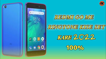 redmi go me ringtone kaise set kare 2022 | Redmi go ringtone problem solution 100% 