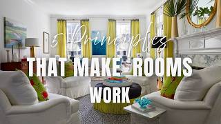 Simple Principles to Make Your Home Work, Interior Design, Interior Decorating