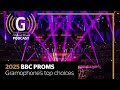 2025 BBC Proms Our Top Picks Gramophone Classical Music Podcast 2025 BBC Proms Our Top Picks Gramophone Classical Music Podcast