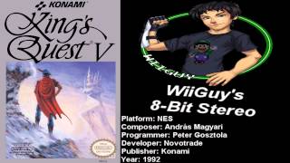 King's Quest V: Absence Makes the Heart Go Yonder! (NES) Soundtrack - 8BitStereo