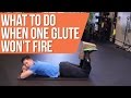 What to do when one glute won't fire