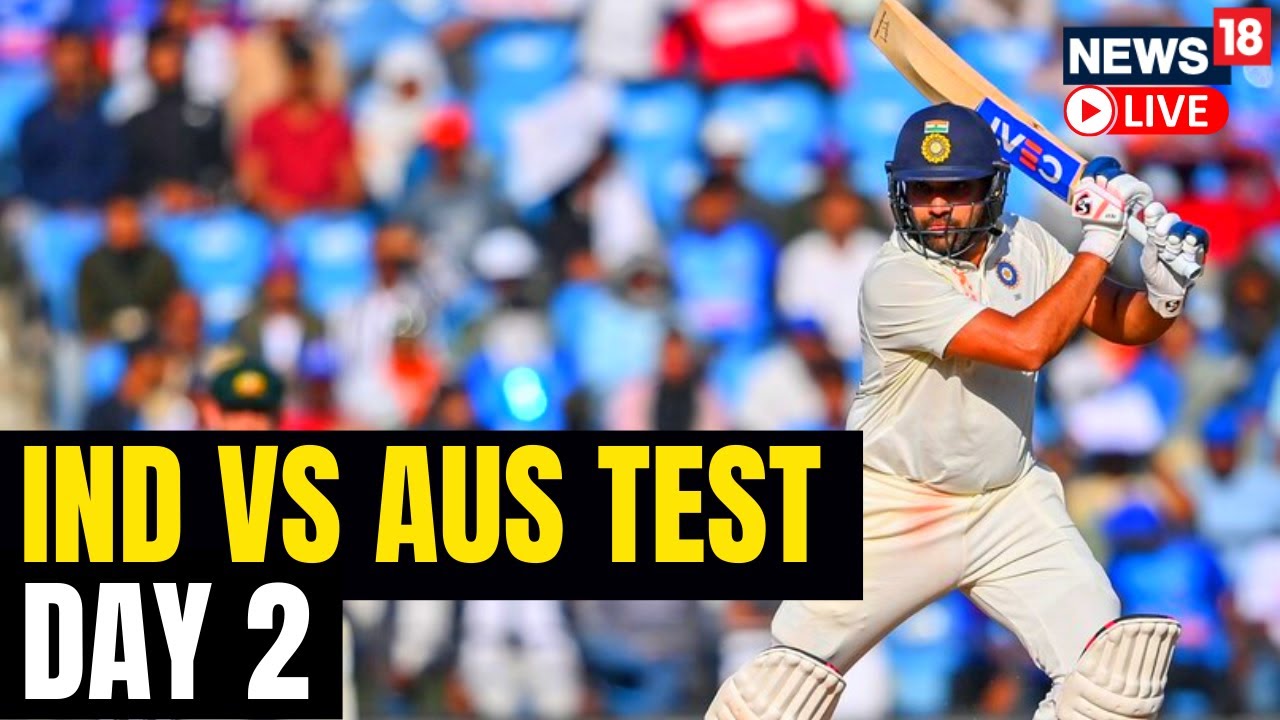 India Vs Australia 1st Test Day 2 India Vs Australian Test Match