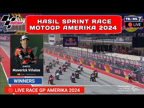 Hasil MotoGP Hari ini - Hasil Sprint Race Gp Amerika 2024 - Jadwal motogp 2024