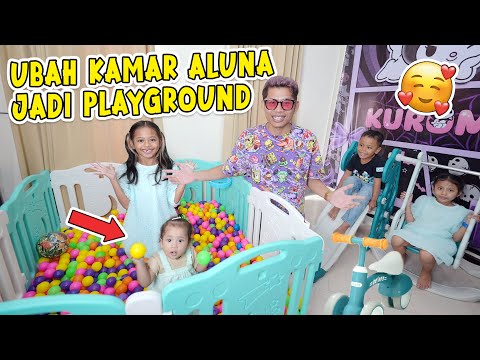 UBAH KAMAR ALUNA AMANDA JADI PLAYGROUND TEMPAT BERMAIN!!