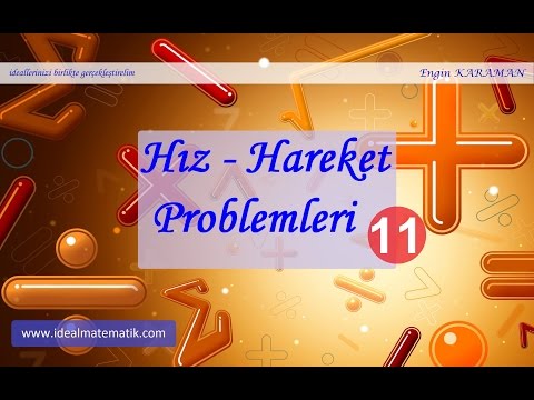 YGS Matematik: Hız - Hareket Problemleri Video 11