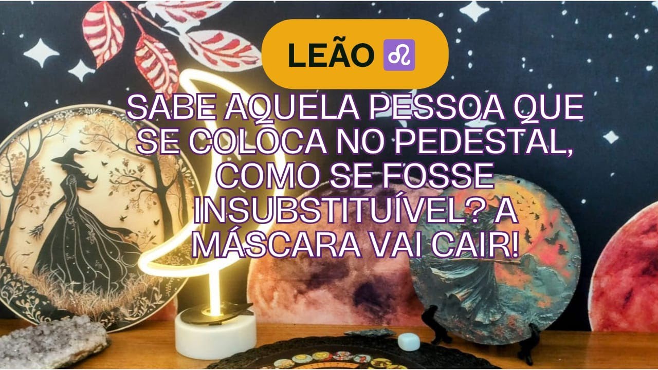 Leão ♌ Sabe aquela pessoa que se coloca no pedestal, como se fosse insubstituível? A máscara vai...