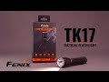 Fenix TK17 Tactical Flashlight - Operational Video - Instant Access to 3600 Max Lumens