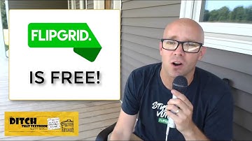 Flipgrid is now totally FREE! Why that