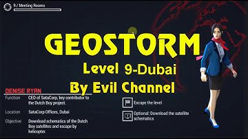 Geostorm gameplay | Geostorm Walkthrough level 9 Dubai