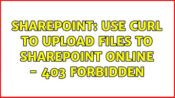 Sharepoint: Use curl to upload files to SharePoint Online - 403 FORBIDDEN