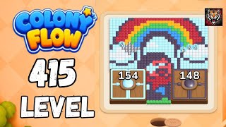 Colony flow Level 415 Walkthrough Solution