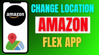 NEW*HOW TO change LOCATION in AMAZON FLEX APP - Quick Guide screenshot 5