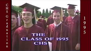 CHS Class of 1995 Commencement Ceremony