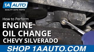 How to Perform Oil Change 14-19 Chevy Silverado Information