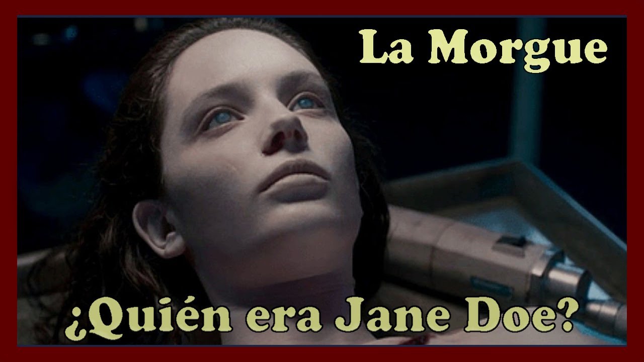 ¿Quién era la mujer? | La autopsia de Jane Doe | La Morgue | detalles curiosos de la película