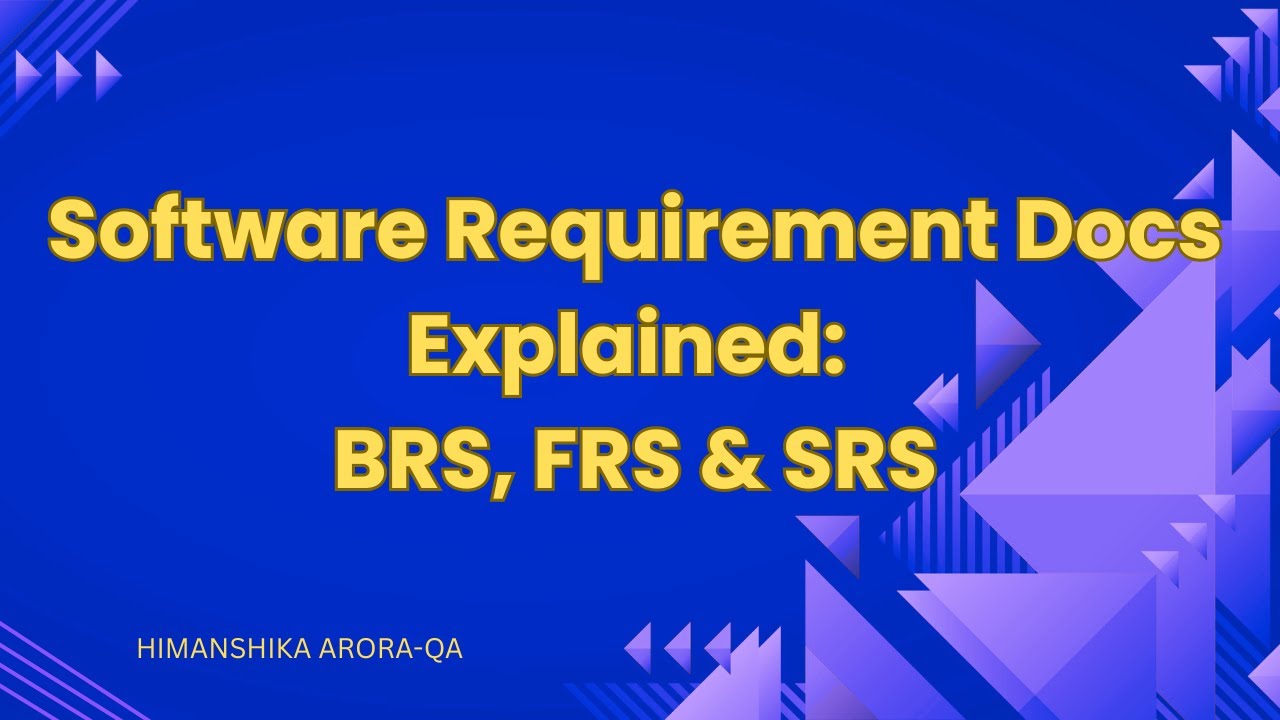 Requirements Documentation Explained: BRS, SRS, and FRS Simplified
