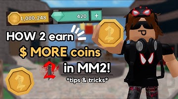 How to get more/Grind COINS *FAST* in MM2! (Roblox Murder Mystery 2)