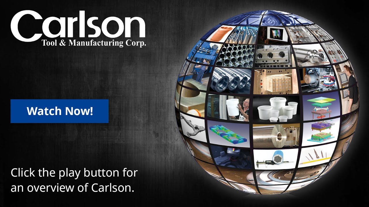 Carlson Tool & Manufacturing | Company Overview - YouTube