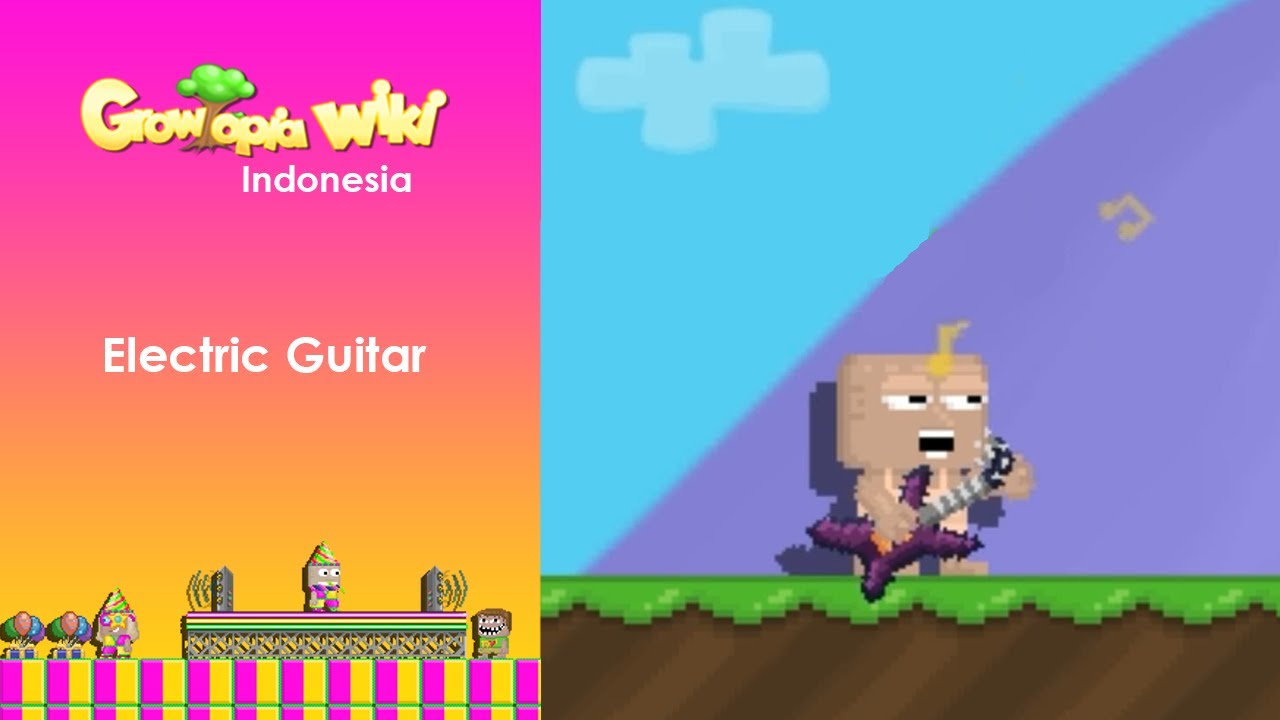 Growtopia Wiki Indonesia Electric Guitar YouTube