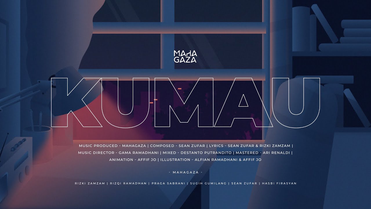 MAHAGAZA - Kumau (Official Lyric Video)