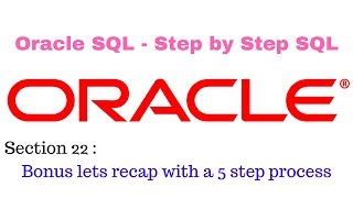 Oracle Sql Step by Step Approach (121 step 3 lets perform the grouping)