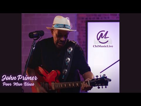 Poor Man Blues  - John Primer