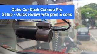 Qubo Car Dash Camera Pro From Hero Group  A Quick Setup U0026 Review