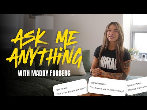 Ask Me Anything | Maddy Forberg
