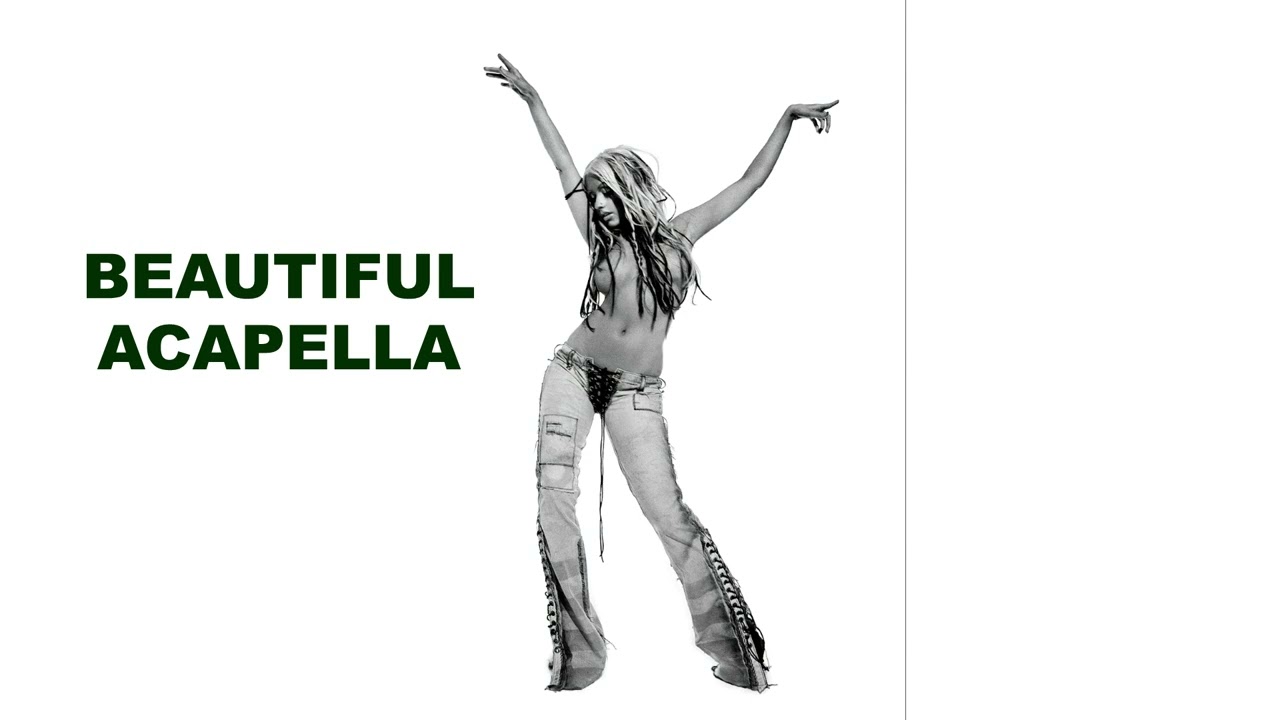 Beautiful - Acapella