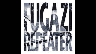 Fugazi -- Two Beats Off